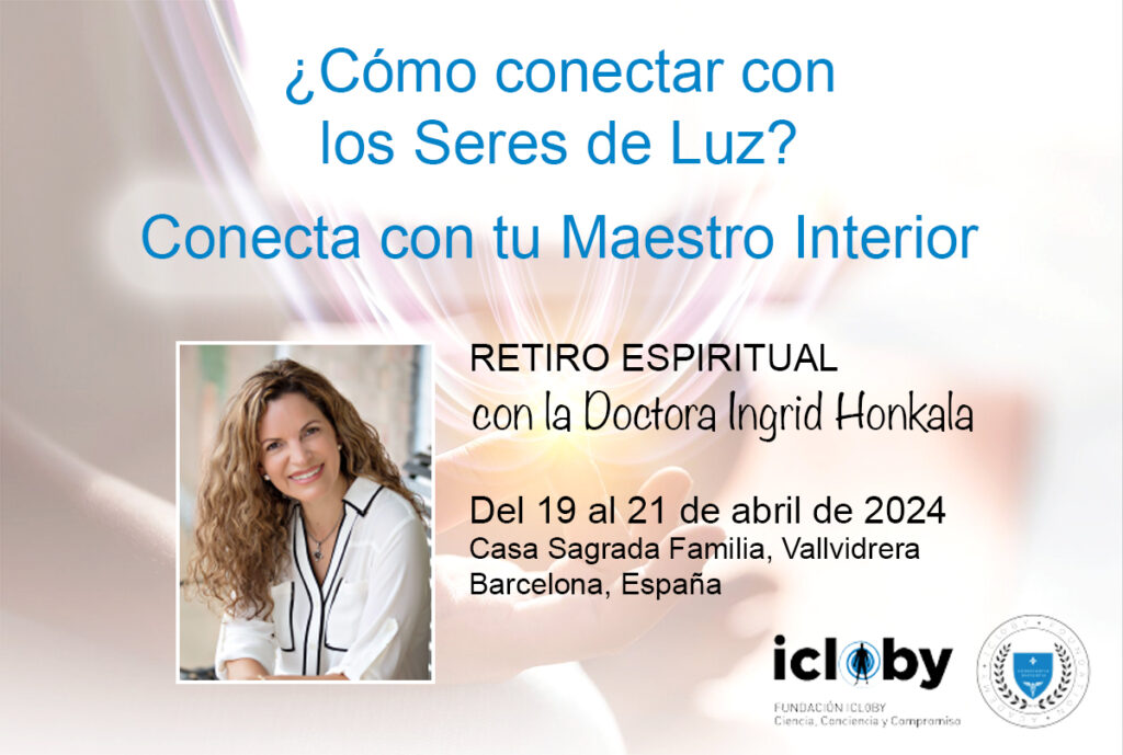 Retiro Espiritual com Dr.. Ingrid Honkala Abril 2024 Barcelona - España